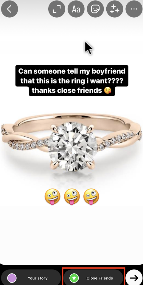 A screenshot of an engagement ring someone is posting on their Close Friends Story