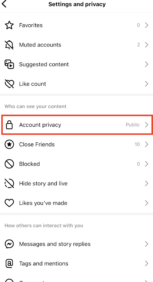 The “Account privacy” option in your Instagram settings.