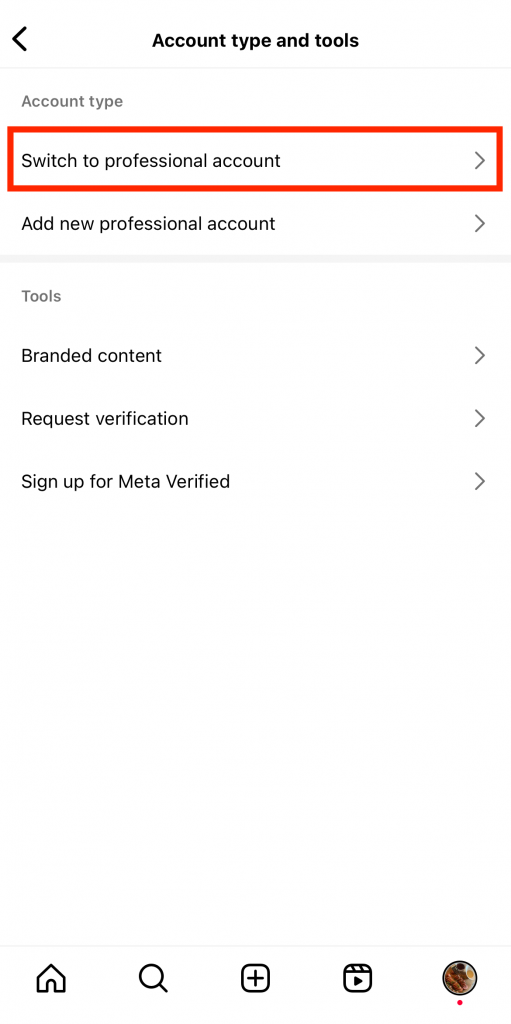 Path Social’s screenshot of Instagram’s account type settings with a red box highlighting “Switch to Professional Account.”